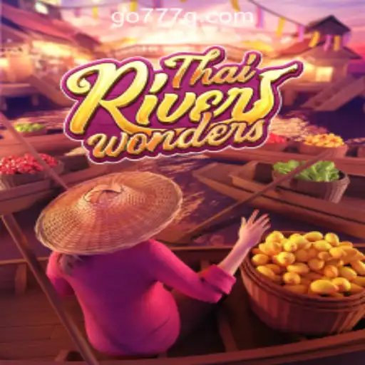 Exploring ThaiRiverWonders and 777g Oficial Slots Brasil 1